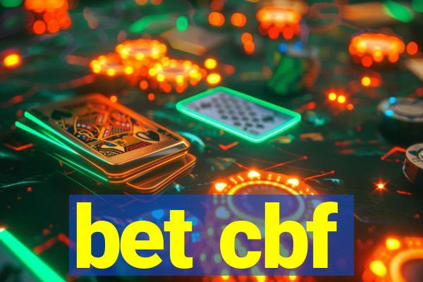 bet cbf